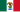 Bandera de Primer Imperio Mexicano