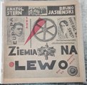 Ziemia na lewo Bruno Jasieński, Anatol Stern