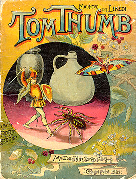 Tom Thumb, Cock Robin Series, McLoughlin Bro. New York, 1888.