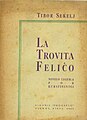 La trovita feliĉo, eo, 1945