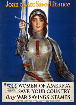 « Jeanne d'Arc a sauvé la France. Femmes d’Amérique, sauvez votre pays en achetant des bons de guerre », affiche publicitaire de propagande de 1918 destinée à inciter les Américaines à soutenir financièrement l’effort de guerre de leur pays durant la Première Guerre mondiale. (définition réelle 2 249 × 3 082)