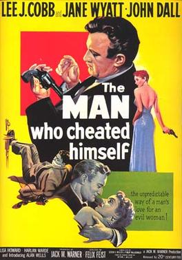 File:TheManWhoCheatedHimself1950.jpg