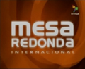 Thumbnail for File:Mesa Redonda Internacional.png