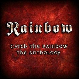 Kokoelmalevyn Catch the Rainbow: The Anthology kansikuva