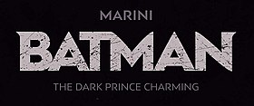 Batman: The Dark Prince Charming