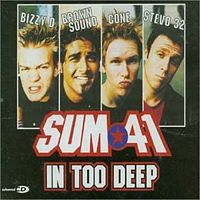 Обложка сингла Sum 41 «In Too Deep» (2001)