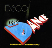 Обложка альбома Адриано Челентано «Disco dance» (1976)