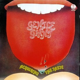 Обложка альбома Gentle Giant «Acquiring the Taste» (1971)