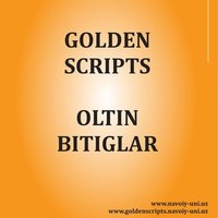 Oltin bitiglar Golden scripts