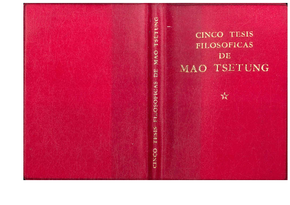 First page of “Mao Tse tung Cinco tesis filosoficas”