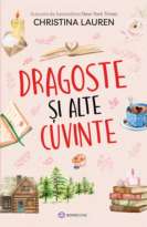 First page of “Christina Lauren Dragoste si alte cuvinte”