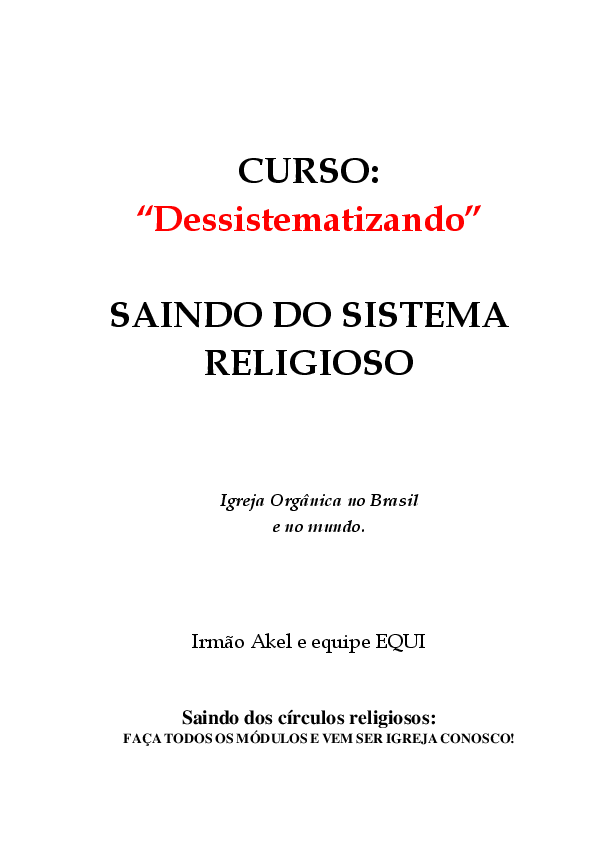 First page of “COMPLETO - Curso Dessistematizando - Saindo do Sistema Religioso”