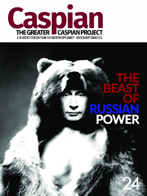 First page of “The Greater Caspian Project, No. 24 - THE BEAST OF RUSSIAN POWER”