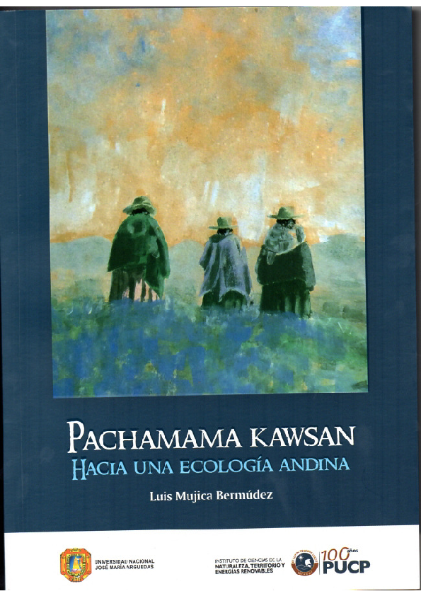 First page of “Pachamama Kawsan. Hacia una ecología andina. (2017)”