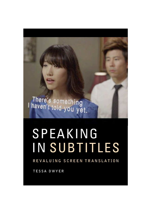 First page of “Speaking in Subtitles: Revaluing Screen Translation”