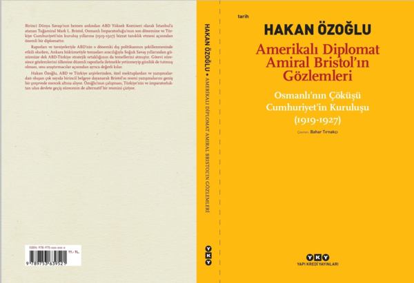 First page of “Amerıkalı Diplomat Amiral Bristol'ın Gözlemleri:  Osmanlı'nın Çöküşü Cumhuriyet'in Kuruluşu”