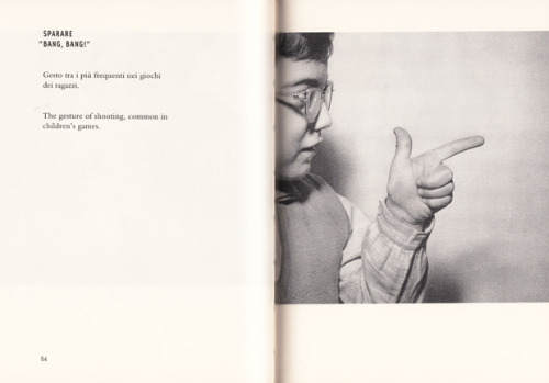 lostinpublications:
“ Speak Italian: The Fine Art of the Gesture by Bruno Munari
”