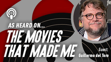 The Movies That Made Me: Guillermo del Toro