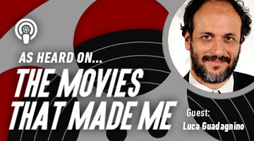 The Movies That Made Me: Luca Guadagnino