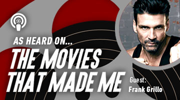 The Movies That Made Me: Frank Grillo