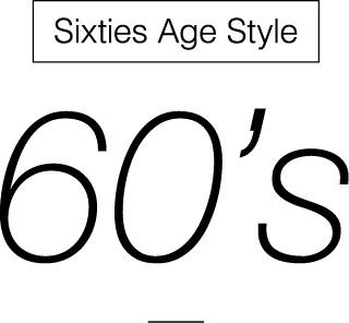 Fifty Age Style 60's