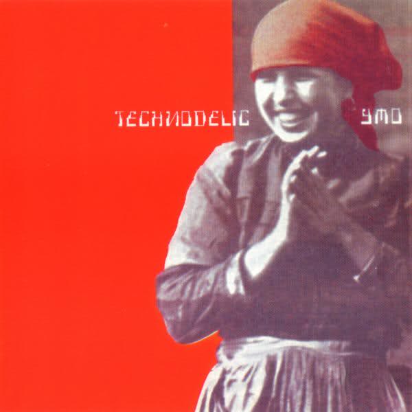 Yellow Magic Orchestra / Technodelic