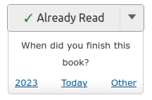 My Books Dropper with "Already Read" selected. A prompt for a read date check-in is visible below the dropper