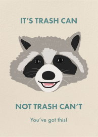 Trash Panda - Encouragement Card by Party Mountain