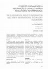 Research paper thumbnail of O Direito Fundamental � Informa��o e um novo Marco Regulat�rio Informacional