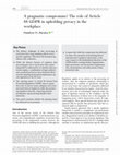 Research paper thumbnail of A pragmatic compromise? The role of Article 88 GDPR in upholding privacy in the workplace