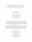 Research paper thumbnail of Applied Simulation: Modeling and Analysis Using Flexsim