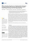 Research paper thumbnail of Effect of the Recycling Process on Drinking Water Treatment: Evaluation Based on Fluorescence EEM Analysis Using the Peak-Picking Technique and Self-Organizing Map