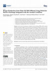 Research paper thumbnail of Biogas Production from Palm Oil Mill Effluent Using Dielectric Barrier Discharge Integrated with the Aerated Condition