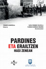 Research paper thumbnail of Pardines. ETA erailtzen hasi zenean