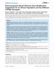 Research paper thumbnail of Pharmacogenetic-Based Efavirenz Dose Modification: Suggestions for an African Population and the Different CYP2B6 Genotypes