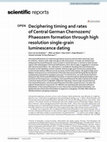 Research paper thumbnail of Deciphering timing and rates of Central German Chernozem/ Phaeozem formation through high resolution single-grain luminescence dating