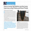 Research paper thumbnail of How a Long Call Option can be Long Gamma, Long Theta and Short Theta