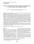 Research paper thumbnail of Factors Associated with Positive Adenosine Challenge Test in Young Children with Suspected Asthma