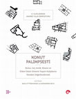 Research paper thumbnail of Konut Palimpsesti: Roma, Geç Antik, Bizans ve Erken İslam Dönemi Yaşam Kalıplarını Yeniden Değerlendirmek, der. Inge Uytterhoeven ve Alessandra Ricci, çev. Ezgi Dikici (Koç Üniversitesi Yayınları, 2022)