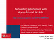 Research paper thumbnail of Simulating pandemics with Agent-based Modelling