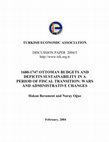 Research paper thumbnail of 1680-1747 Ottoman Budgets and Deficits Sustainability in a Period of Fiscal Transition: Wars and Administrative Changes