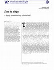 Research paper thumbnail of État de siège: A dying domesticating colonialism?