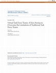 Research paper thumbnail of Virtual Task Force Teams: A New Avenue to Overcome the Limitations of Traditional Task Force Teams