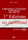 Research paper thumbnail of L’Agricoltura e il Territorio Ionico-Etneo (Sec. XVIII-XX), prima edizione - 2020