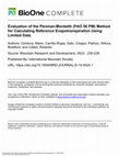 Research paper thumbnail of Evaluation of the Penman-Monteith (FAO 56 PM) Method for Calculating Reference Evapotranspiration Using Limited Data