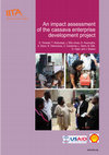 Research paper thumbnail of An impact assessment of the cassava enterprise development project