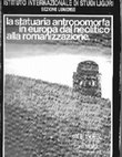 Research paper thumbnail of La scultura antropomorfa della Daunia: dalle statue-stele di Castelluccio dei Sauri alle stele del Tavoliere