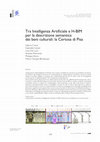 Research paper thumbnail of Tra Intelligenza Artificiale e H-BIM per la descrizione semantica dei beni culturali: la Certosa di Pisa