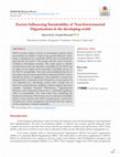 Research paper thumbnail of Factors Influencing Sustainability of Non-Governmental Organizations in the developing world