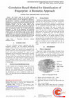 Research paper thumbnail of Correlation Based Method for Identification of Fingerprint- A Biometric Approach